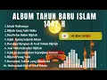 Download Lagu 🌙 Lagu Islami Tahun Baru Hijriah 1447 H | Sholawat Hijrah \u0026 Doa Awal Tahun 2025