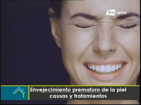Envejecimiento prematuro de la piel causas y tratamientos