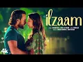 Ilzaam (Full Video) | Saif Ali Khan | Nikita Dutta | Vishal Mishra | Shilpa Rao | Jewel Thief