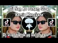 Download Lagu DJ NAN KO PAHAM STYLE KANE SLOW | SU JAUH SA TANAM TAPI HATI TRA HASIL VIRAL TIKTOK DJ ROJAK RIMEX