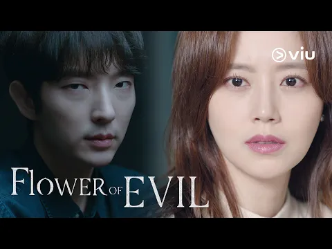 FLOWER OF EVIL Trailer | Lee Joon Gi, Moon Chae Won | Coming to Viu