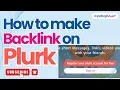 How to Make Backlinks on Plurk for Better SEO Step by Step Guide