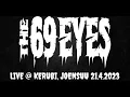 THE 69 EYES - Live @ Kerubi, Joensuu (Finland) 21.4.2023