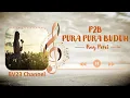 Download Lagu P2B PURA PURA BUDUH RAY PENI