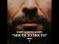 Mouth to Mouth