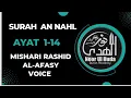 Download Lagu Surah An Nahl Ayat 1-14 by Shiekh Mishari Rashid Al-Afasy voice per page 15 lines