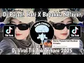 Download Lagu DJ PUJAAN HATI X BAPAKKU NELAYAN || DJ VIRAL TIK TOK YANG KALIAN CARI ❗