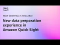 New Data Preparation Experience Overview