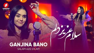 Salam Aziz Dilam Ganjina Bano آهنگ جدید سلام عزیز دلم از گنجینه بانو 