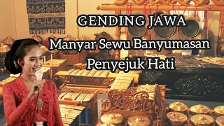 Download Gending Manyar Sewu Banyumasan ⁉️ Gending Jawa Campursari Penyejuk Hati MP3