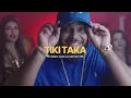 DJ Sebb x Junior x Le Jem'ss x YSN - Tiki Taka (Clip Officiel)