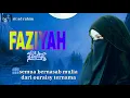 Download Lagu KISAH SANG ROSUL -FAZIYAH-