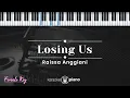 Download Lagu Losing Us - Raissa Anggiani (KARAOKE PIANO - FEMALE KEY)
