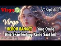 Download Lagu Virgo♍ HEBOH BANGET‼️Yang Orang Bicarakan Tentang Kamu Saat Ini September 2025 - Mata Zodiak
