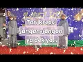 Download Lagu Tari kreasi jangan-jangan ya dek ya......