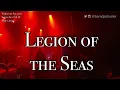 WORLD PREMIERE Visions of Atlantis - Legion of the Seas @Santa Ana, CA🇺🇸 March 7, 2022 LIVE 4K  HDR