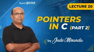 Lecture 20 Pointers in C - Part-2 C Programming for beginners by Mr Jude Miranda