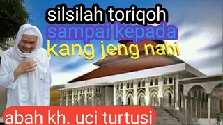 Download Silsilah   thoriqoh abah KHj.Uci Turtusi MP3