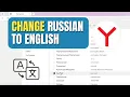 How To Change Yandex Browser Language Russian to English on