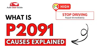 What is P2091 Engine Error Code Causes Explained