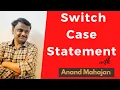 Switch Case statement Best Decision making construct for menu driven programs