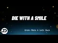 Download Lagu Die With A Smile - Lady Gaga \u0026 Bruno Mars (Karaoke Version)