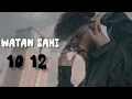 10-12 (Lyrics video)- Watan Sahi ll Jasmeen Akhtar - Dr Zeus ll New Punjabi song 2025
