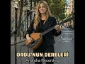 Ordunun Dereleri (feat. Sahra) (Anatolia Rock Version)