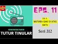 TUTUR TINULAR - Seri 312 Episode 11. Mutiara di Atas Batu [HQ Audio]