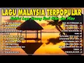 Download Lagu Lagu Malaysia Lama Populer 🌹 Malaysia Full Album 🎉 Temui Lagu Slow Rock Malaysia 90an Menyentuh Hati