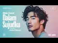 Lagu Amira Othman • Dalam Sujudku (Male Cover) • OST Dia Bukan Syurga • Orchestra Version