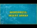 Wordpress wpdb insert array