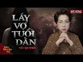 Download Lagu LẤY VỢ TUỔI DẦN - Ở rể lăm le gia sản  nhà vợ | XÓM TRUYỆN MA