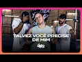 Lagu Talvez você precise de mim - Veigh | FitDance (Coreografia)