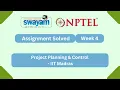 Project Planning Control Week 4 NPTEL ANSWERS 2026
