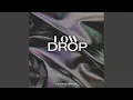Lagu Low Drop