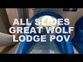 POV All Waterslides Great Wolf Lodge MN