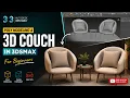 3ds Max Couch Modeling Tutorial for Beginners Easy Poly Modeling