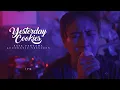 Lagu Yesterday Cookies \