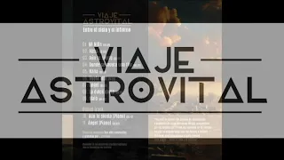 Viaje Astrovital - Donde se muera una flor