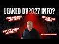 DV Lottery Greencard Leaked info about DV2027 entry form