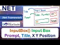 InputBox Input Box Prompt Title Default Text X Position Y Position FEDT VB Net