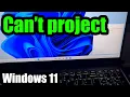 Your PC can t project to another screen GPU Driver update Windows 11 Basic Display adapter