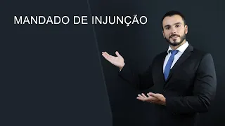 Mandado de Injunção | Direito Constitucional | Aula completa e atualizada 2021