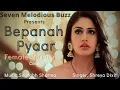 Download Lagu Bepanah Pyaar Female cover |Shreya |Saurabh |Payal |Yasser | Surbhi | @UniversalMusicIndiaOfficial | SMB Studio|