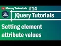 jQuery 14 - Setting element attribute values