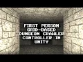 First Person Grid Based Dungeon Crawler Controller in Unity