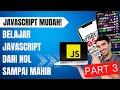 Part 3 - Belajar Javascript Dari Nol Sampai Mahir Setup Tools Menjalankan Kode Pertama