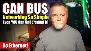 CANBUS – Networking so simple, even YOU can understand it!