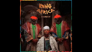sojaboy king africa full ep